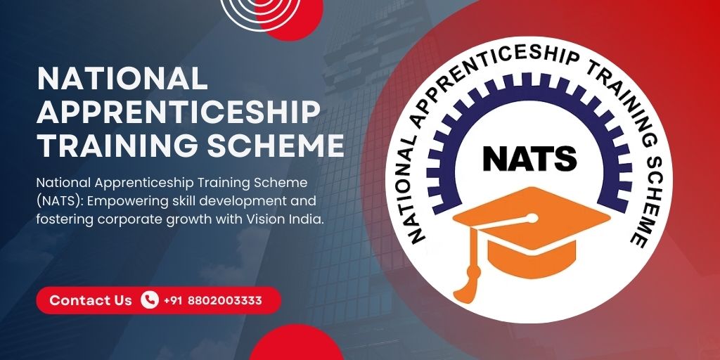 National Apprenticeship Training Scheme (NATS): Empowering Skill Development and Corporate Growth