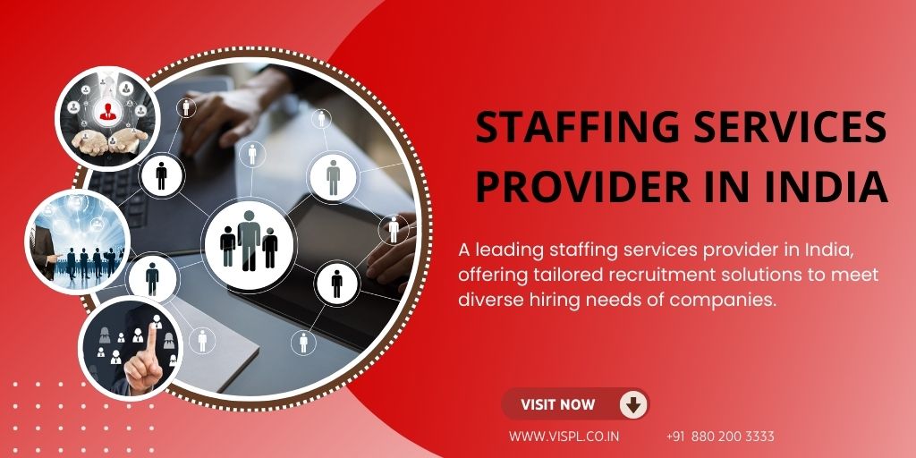 Top-notch Staffing Services Provider in India: Fulfilling the Hiring Needs of Companies