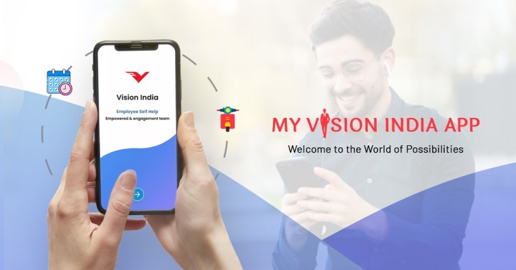 Empowering Outsourced Employees: Vision India Enhances Employee Experience with Self-Help App