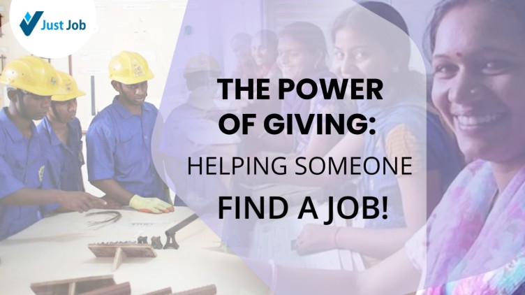 The Power of Giving: Helping Someone Find a Job!