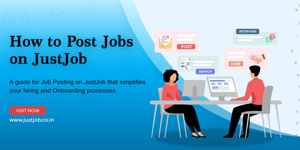 A Step-by-Step Guide to Posting Jobs on Just Job